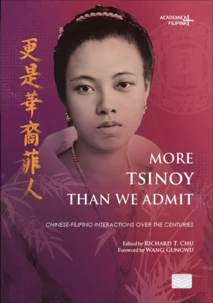 More Tsinoy Than We Admit: Chinese-Filipino Interactions over the Centuries