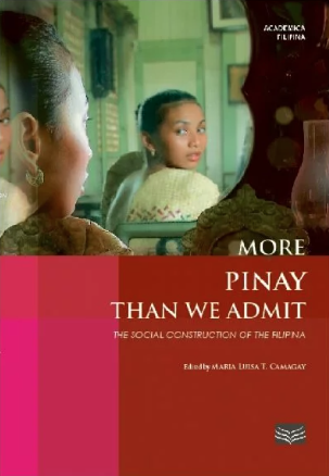 More Pinay Than We Admit: The Social Construction of a Filipina