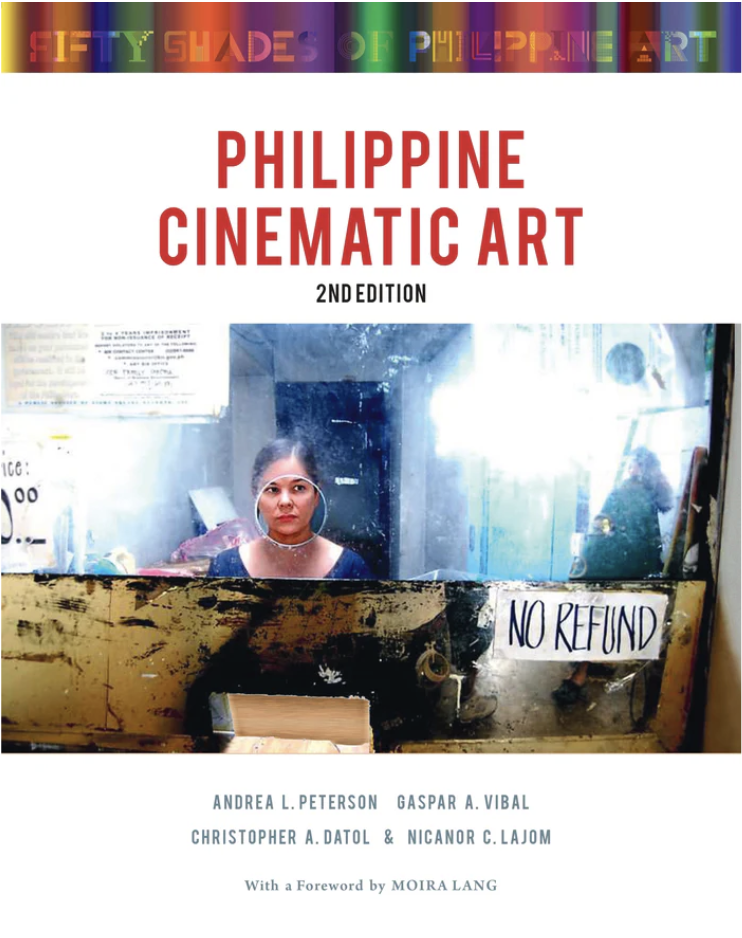 Fifty Shades of Philippine Art: Philippine Cinematic Art (Second Edition)