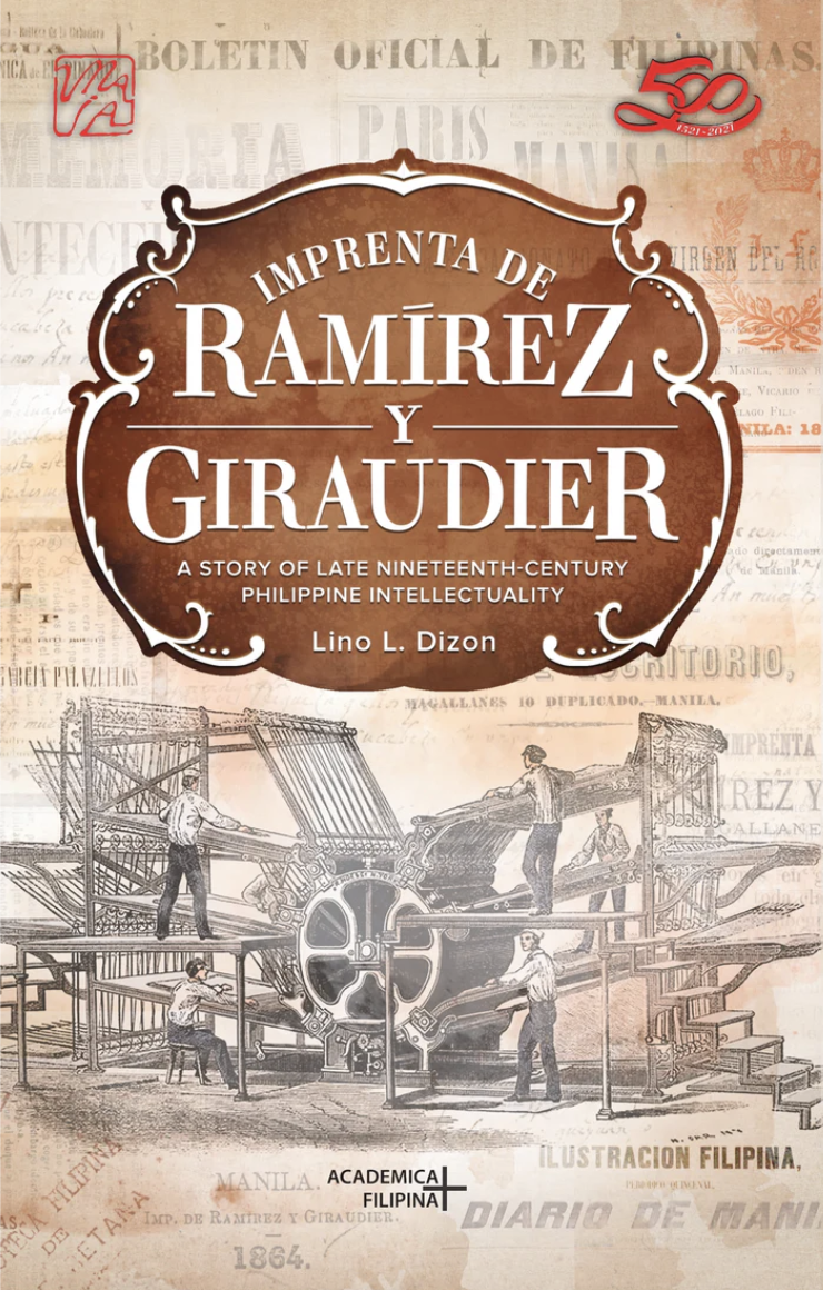 Imprenta de Ramírez y Giraudier: A Story of Late Nineteenth-Century Philippine Intellectuality