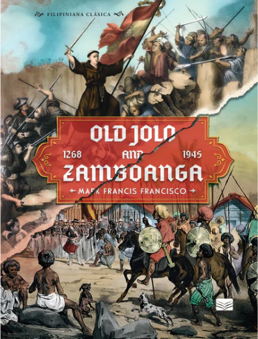 Old Jolo and Zamboanga, 1268–1945