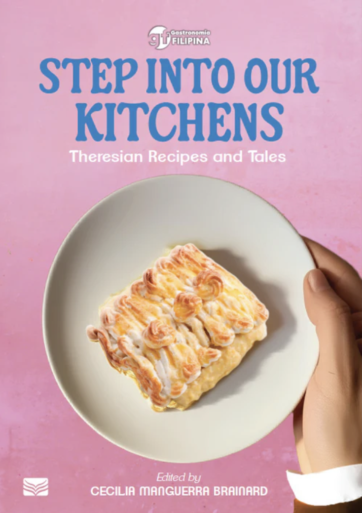 Step Into Our Kitchens: Theresian Recipes and Tales: Theresian Recipes and Tales