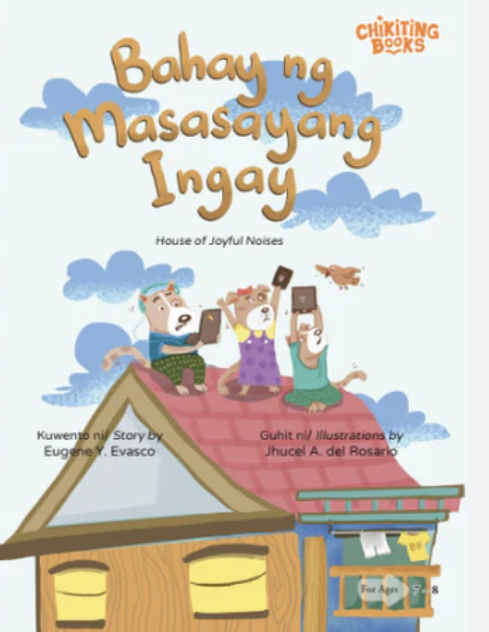 Bahay ng Masasayang Ingay (House of Joyful Noises)